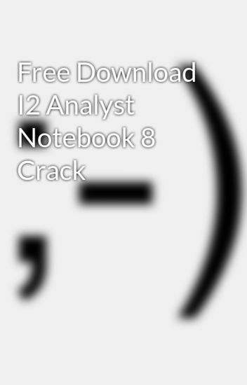 i2 analyst notebook 8 user guide